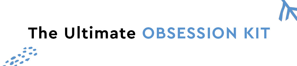 The Ultimate Obsession Kit